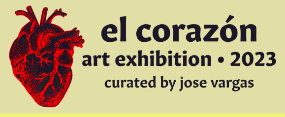 El Corazon Art Exhibition